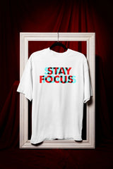 Printed Tee – Stay Focus Glitch Text Design