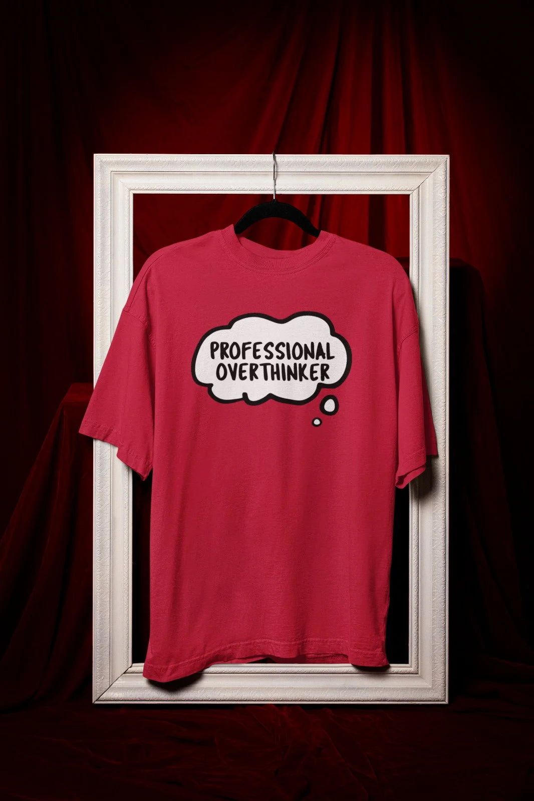 Printed Tee – Professional Overthinker Thought Bubble