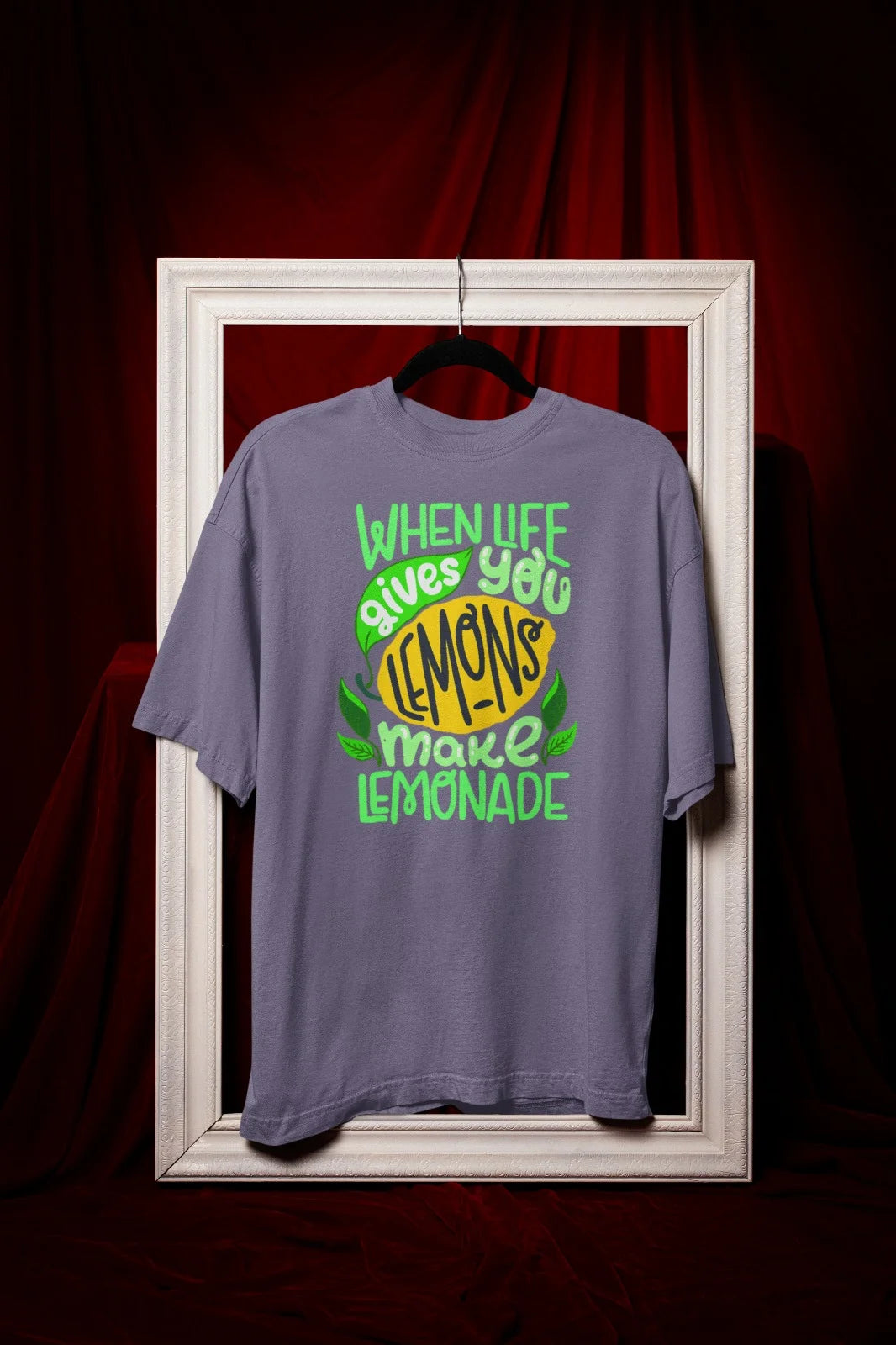 Printed Tee – When Life Gives You Lemons Slogan Graphic